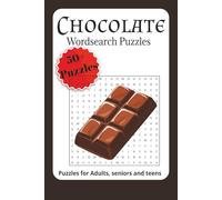 Chocolate Word Search Book: A Chocolate Themed Word Find Puzzle book for Adults, Seniors and Teens
