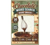 Chocolate Word Search: Sweet Treats & Cocoa Themed Mini Brain Challenge Puzzles | 30 Word Searches with Bonus Scrambles | Small Pocket Sized Book With ... and Diagonally (5x8 Mini Word Search)