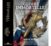 Hervé Niquet – Gloire immortelle! – Chateau de Versailles