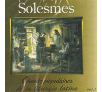 CHOEUR DES MOINES DE L'ABBAYE SAINT PIERRE DE SOLE - Chants Populaires de la Liturg