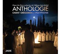 Choeur des Peres Norbertins l'Abbaye Saint-Michel - Anthologie - Chant Gregorien et Polyphonie