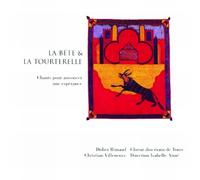 Choeur diocésain de Tours - La Bête et la Tourterelle