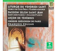 Choeur Gregorien de Paris - Liturgie du Vendredi Saint
