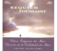 Choeur Gregorien du Mans - Requiem Toussaint
