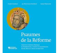 Choeur La Camerata Baroque/La Tromboncina - Psaumes de la Reforme