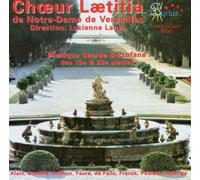Choeur Laetitia de Notre-dame de Versailles - Musique Sacree & Profane
