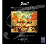 Choeur mixte Tirnavia - Musique slovaque du 20ème siècle pour choeur