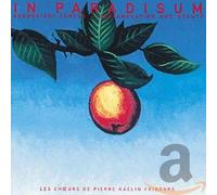 Choeurs De Pierre Kaelin - IN PARADISUM -ENIGMA TUNES