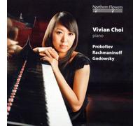 Choi,Vivian - Vivian Choi Piano - Prokofiev, Rachmaninov and Godowsky
