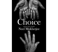 Choice : A Novel