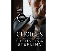 Choices: A Why Choose Mafia Romance (Ruthless Love Series)
