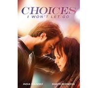 Choices: I Won't Let Go – Dreamscape