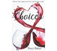 Choices: Red or white might not be the only choice to make
