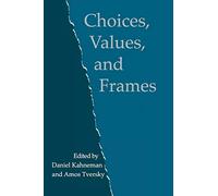 Choices, Values, and Frames