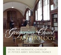 Choir Monks St P. Solesmes - Gregorian Anthology