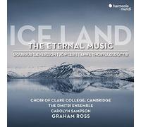 CHOIR OF CLARE COLLE - ICE LAND - THE ETERNAL MUSIC - CD - G1398z