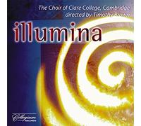Cambridge Clare College Choir: Illumina