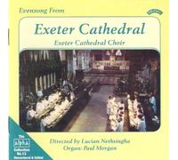 Choir of Exeter Cathedral - Evensong from Exeter Cathedral