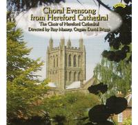 Choral Evensong from Hereford Cathedral