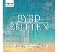 The Choir of Jesus College Cambridge - Byrd / Britten [CD]