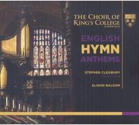 Choir of King's College Cambridge - English Hymn Anthems