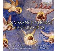 Choir Of King'S College, Cambridge; Stephen Cleobury; Various Artists - Renaissance Choral Masterworks