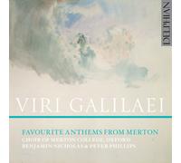 Choir Of Merton College; Oxford; Benjamin Nicholas & Peter Phillips - Viri Galilaei: Favourite Anthems From Merton