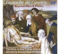 The Choir of New College Oxford - Requiem Mass and Motets