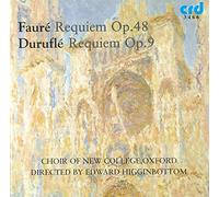 Choir Of New College Oxford - Maurice Duruflé: Requiem Op. 9, Gabriel Fauré: Requiem