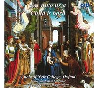 Choir Of New College Oxford - Music for Christmas: For unto us a Child is born