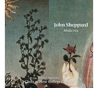 Choir of New College Oxford; Robert Quinney - Sheppard: Media vita