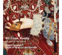 Choir of New College Oxford; Robert Quinney - William Mundy: Vox patris caelestis
