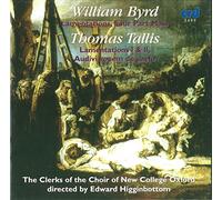 Choir Of New College Oxford - William Byrd: Lamentations & The Four-Part Mass: Thomas Tallis: Lamentations l & ll