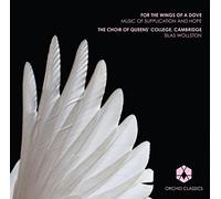 For the Wings of a Dove: Music of Supplication and Hope (Music CD) - CD
