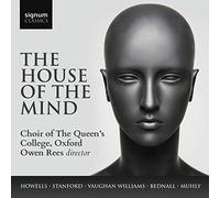 Choir of Queen's College - The House Of The Mind