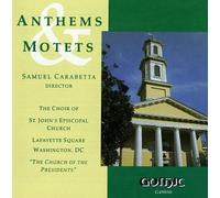 Choir of St. John's Episcopal - Anthems & Motets