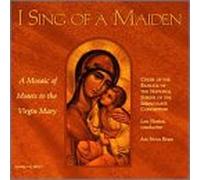 Choir of the Basilica & Nestor - I Sing of a Maiden