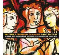 Choir of Trinity Col - Britten A Ceremony of Carols/Saint Nicolas - CD - B99z