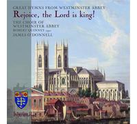 James O'Donnell: Westminster Abbey Choir - Rejoice, the Lord is king! - Great Hymns from Westminster Abbey