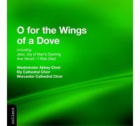 Choir of Westminster - O for the Wings of a Dove [New CD]
