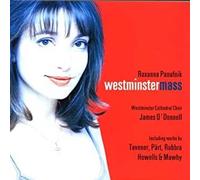 Choir of Westminster - Roxanna Panufnik: Westminster T