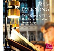 Choir Of York Minster; Benjamin Morris; Robert Sharpe - Evensong From York Minster