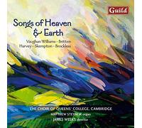 Choir Queens College Camb – Britten, Brockless, Harvey: Songs of Heaven & Earth – Guild