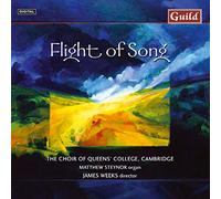 Choir Queens College Camb - Harvey, Skempton, Tippett, Weir: Flight of Song