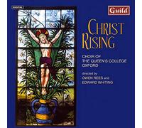 Choir Queens College Oxford - Johann Sebastian Bach, Britten, Byrd, de Lassus: Christ Rising