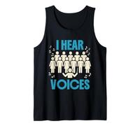 Choir Teacher I Hear Voices Funny Music Design Tank Top