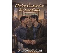 Choirs, Casseroles & Close Calls: A Romantic Comedy (A Matchmaker Moms Romance)