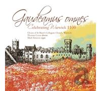 Choirs Of St Mary'S Collegiate Church; Warwick Thomas Corns; Mark Swinton - Gaudeamus Omnes