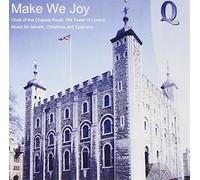 Choirs of the Chapels Royal - Music For Advent, Christmas And Epiphany