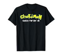 Chokemon Gotta Tap Em All - Jiu Jitsu MMA BJJ Kickboxing T-Shirt